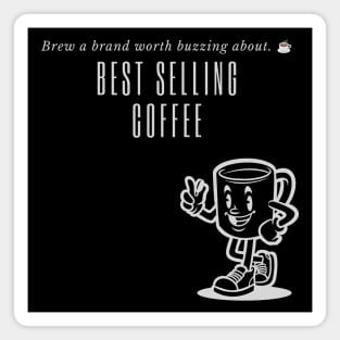 Best Selling Coffee: Brew a Brand Worth Buzzing About (SEO Secrets Inside!) Magnet